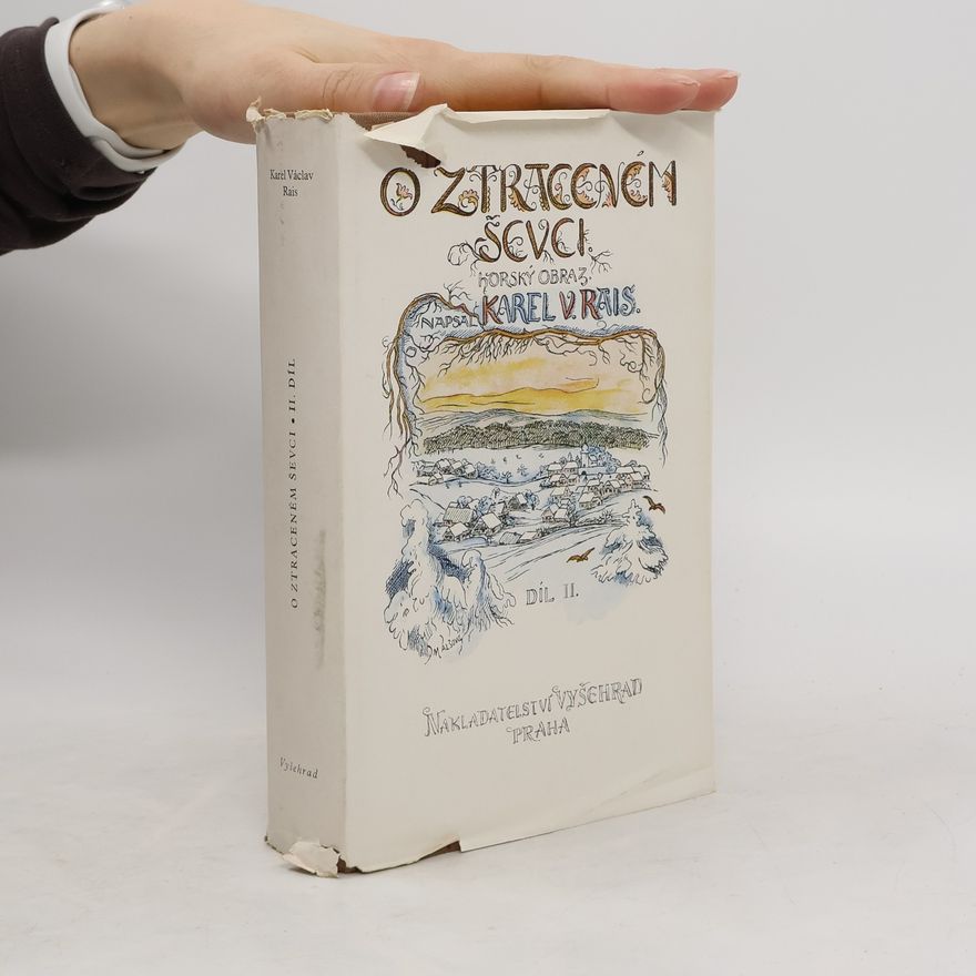 Karel Václav Rais O ztraceném ševci II