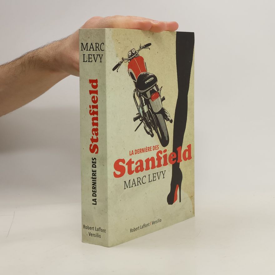 Marc Levy La Dernière des Stanfield