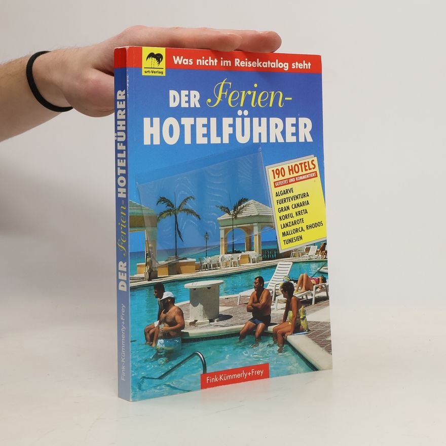 Eberhard Fohrer Der Ferien-Hotelführer