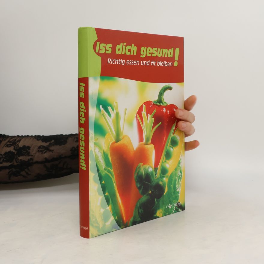 Friedrich Bohlmann Iss dich gesund!