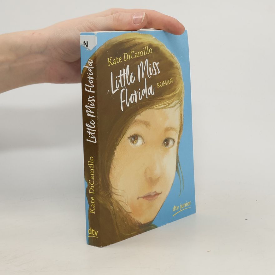 Kate DiCamillo Little Miss Florida