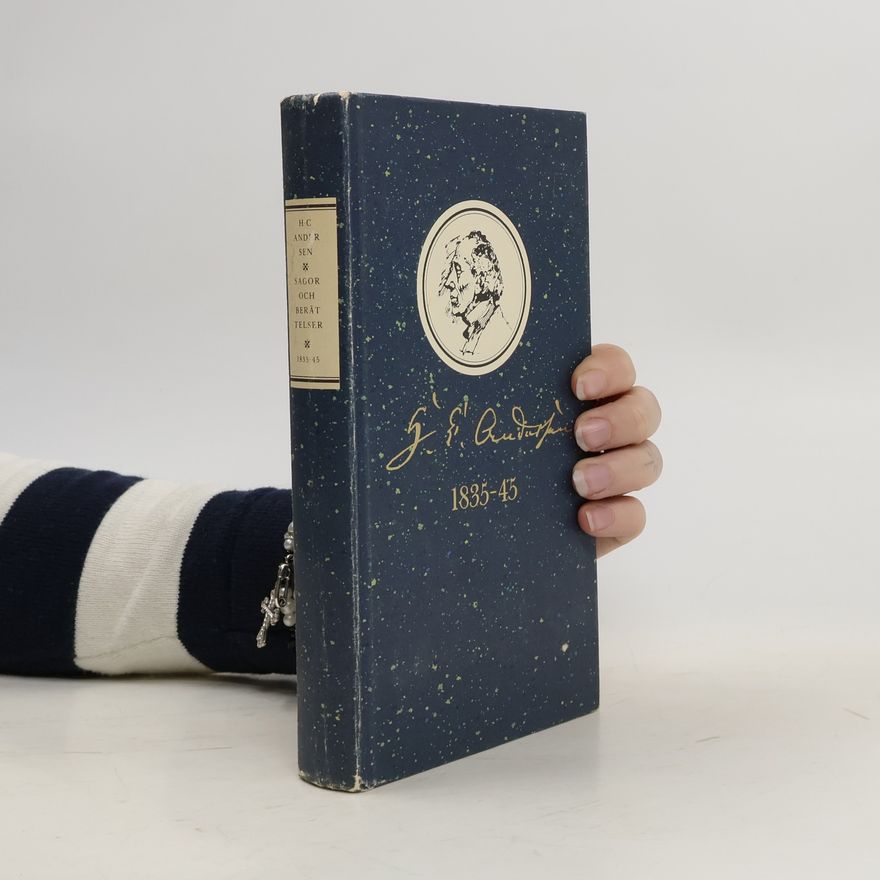 Hans Christian Andersen Sagor och berättelser 1. 1835-45