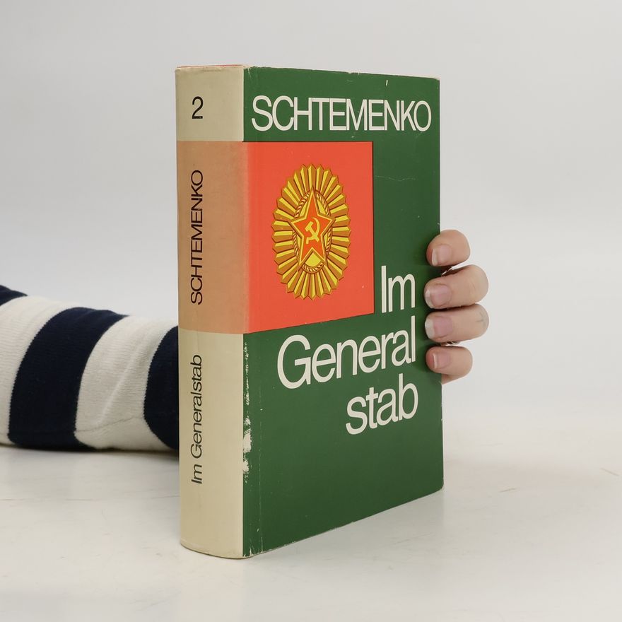 Sergej Matvejevič Štemenko Im General stab 2