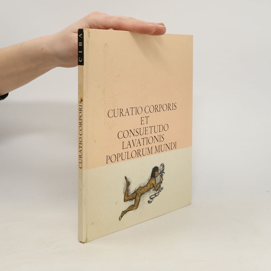 Autorenkollektiv Curatio Corporis et Consuetudo Lavationis Populorum Mundi