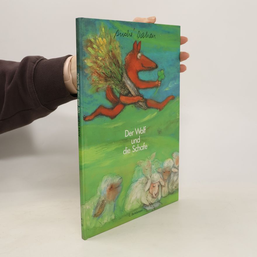 Andre Dahan Der Wolf und die Schafe