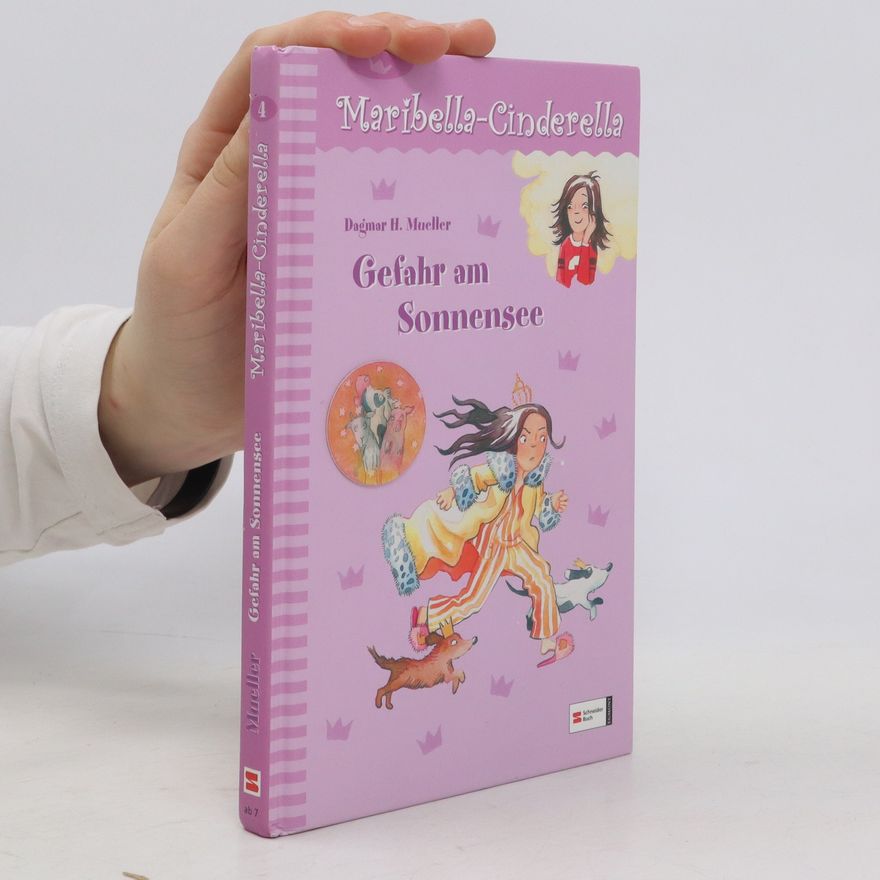 Dagmar H. Mueller Maribella Cinderella, Band 4. Gefahr am Sonnensee