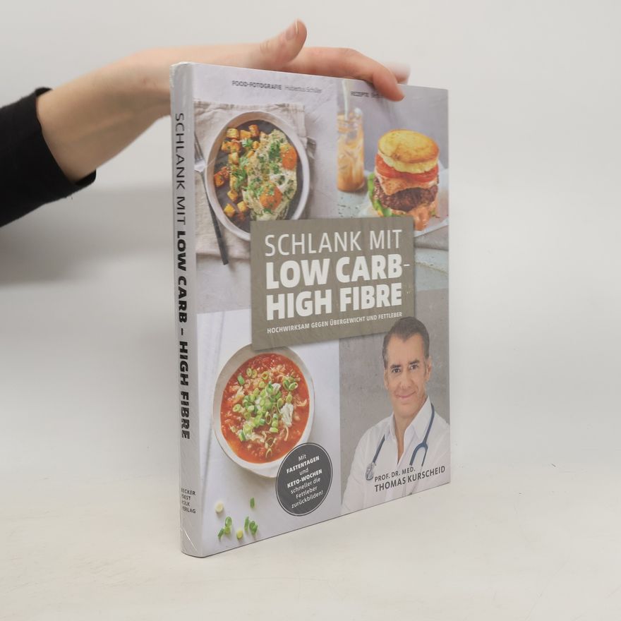 Thomas Kurscheid Schlank mit Low Carb - High Fibre