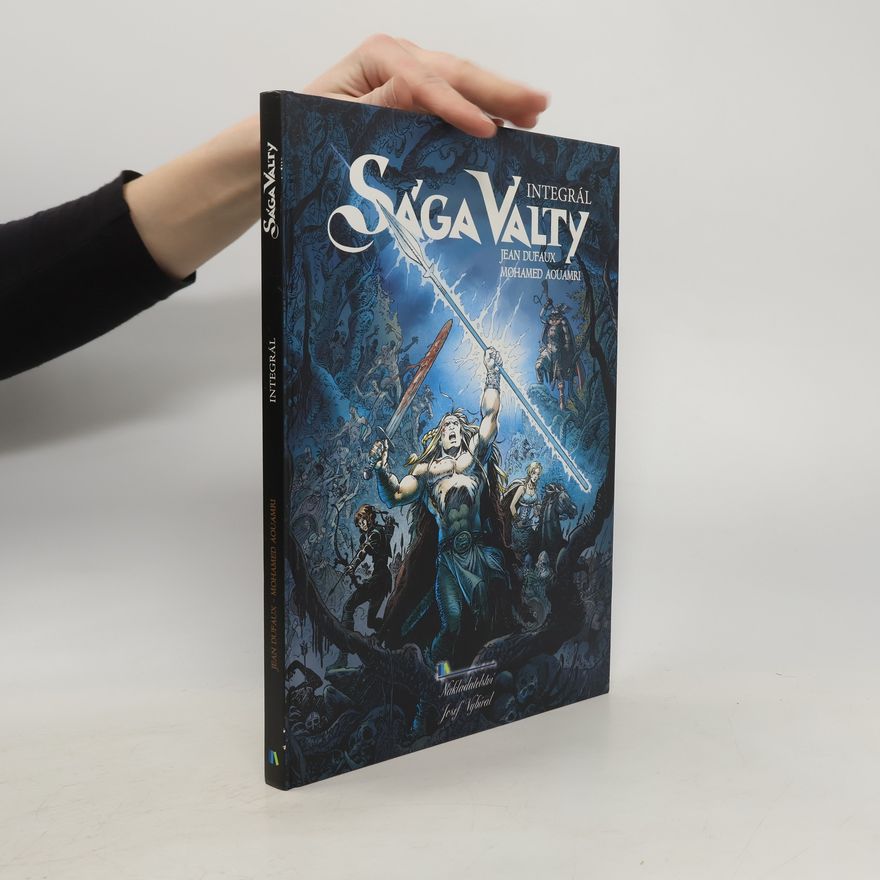 Jean Dufaux Sága Valty