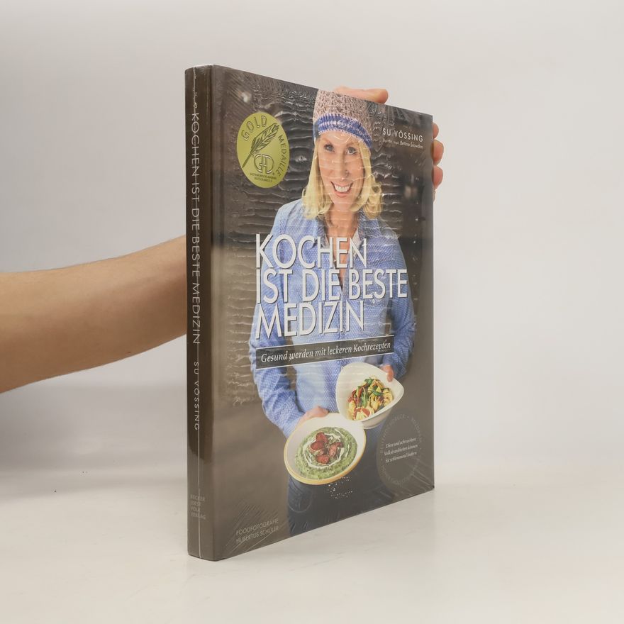 Susanne Vössing Kochen ist die beste Medizin