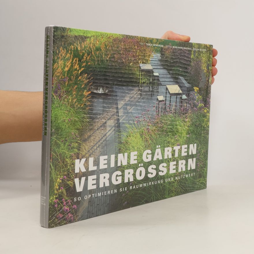 Tanja Minardo Kleine Gärten vergrößern