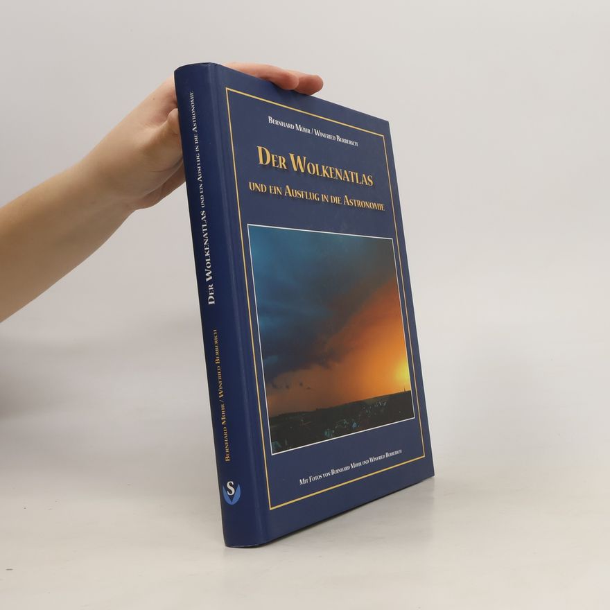 Bernhard Mühr Der Wolkenatlas und ein Ausflug in die Astronomie