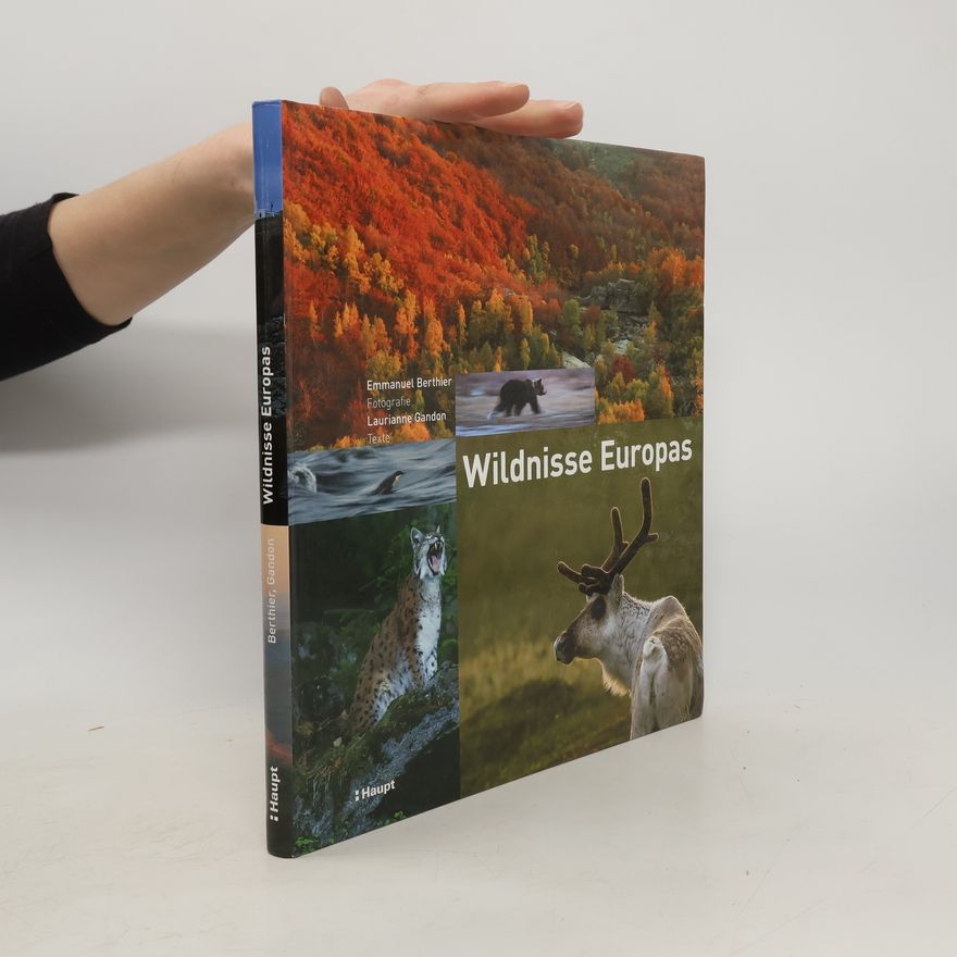 Emmanuel Berthier Wildnisse Europas