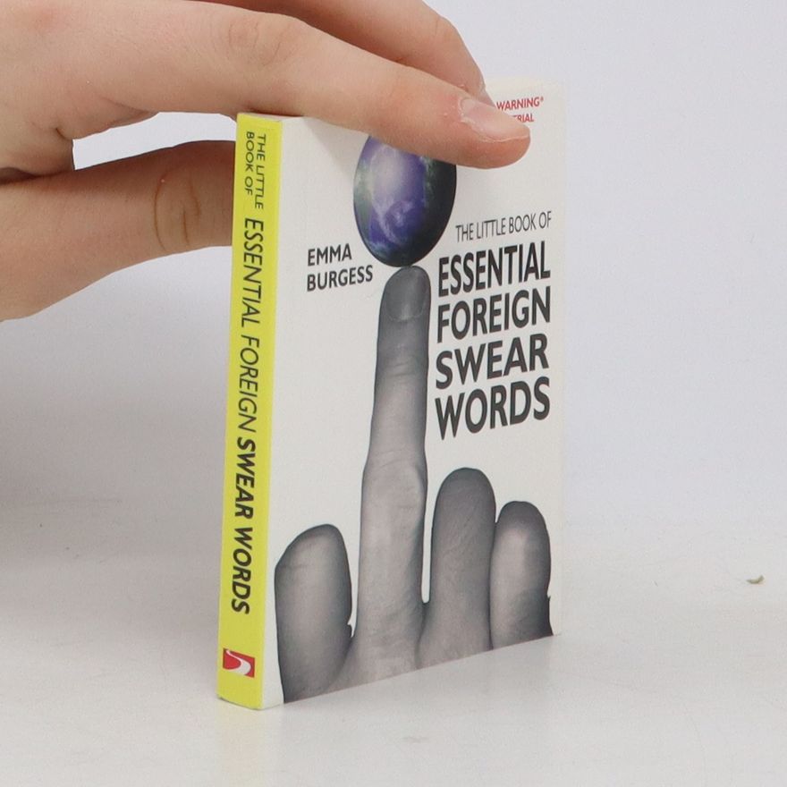 Emma Burgess The Little Book of Essential Foreign Swear Words