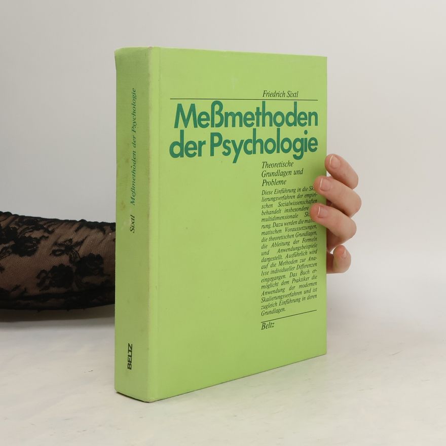 Friedrich Sixtl Messmethoden der Psychologie
