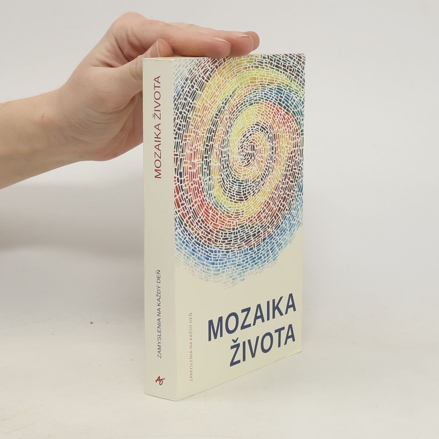 Kolektiv autorů Mozaika života