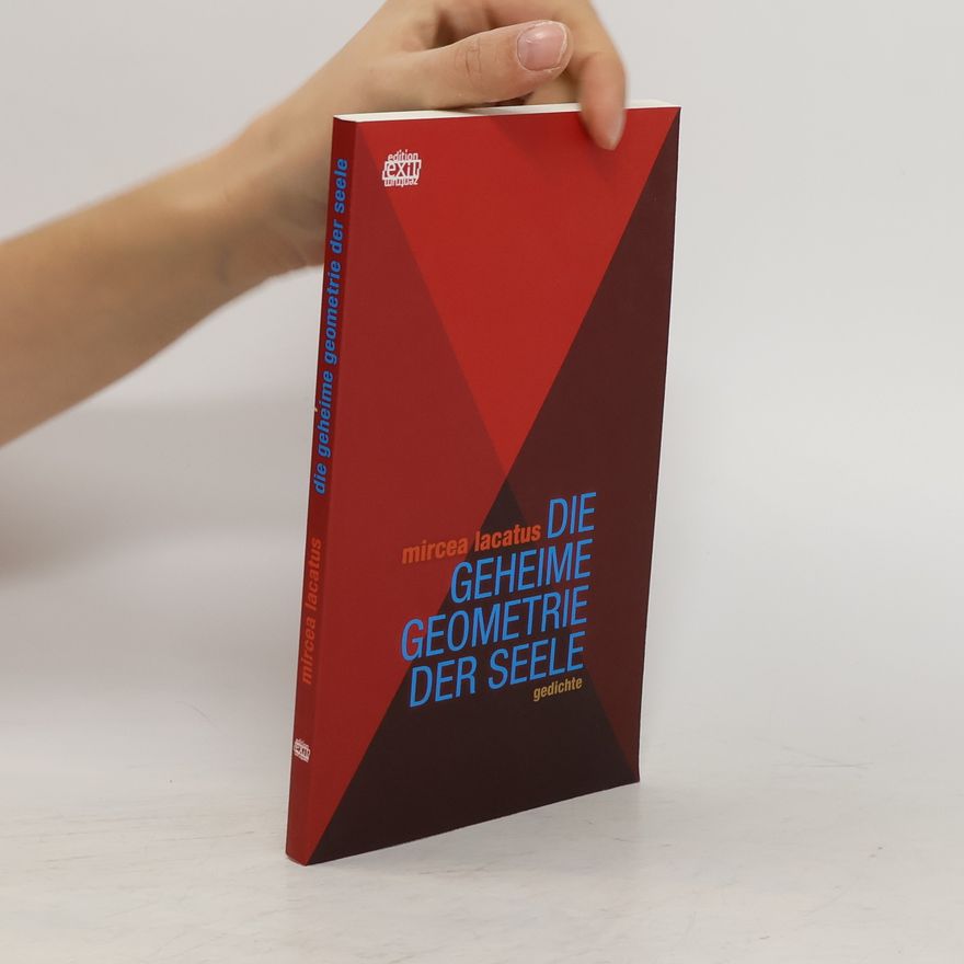 Mircea Lăcătuş Die geheime Geometrie der Seele