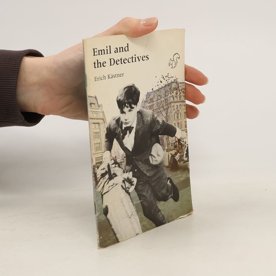 Erich Kästner Emil and the Detectives