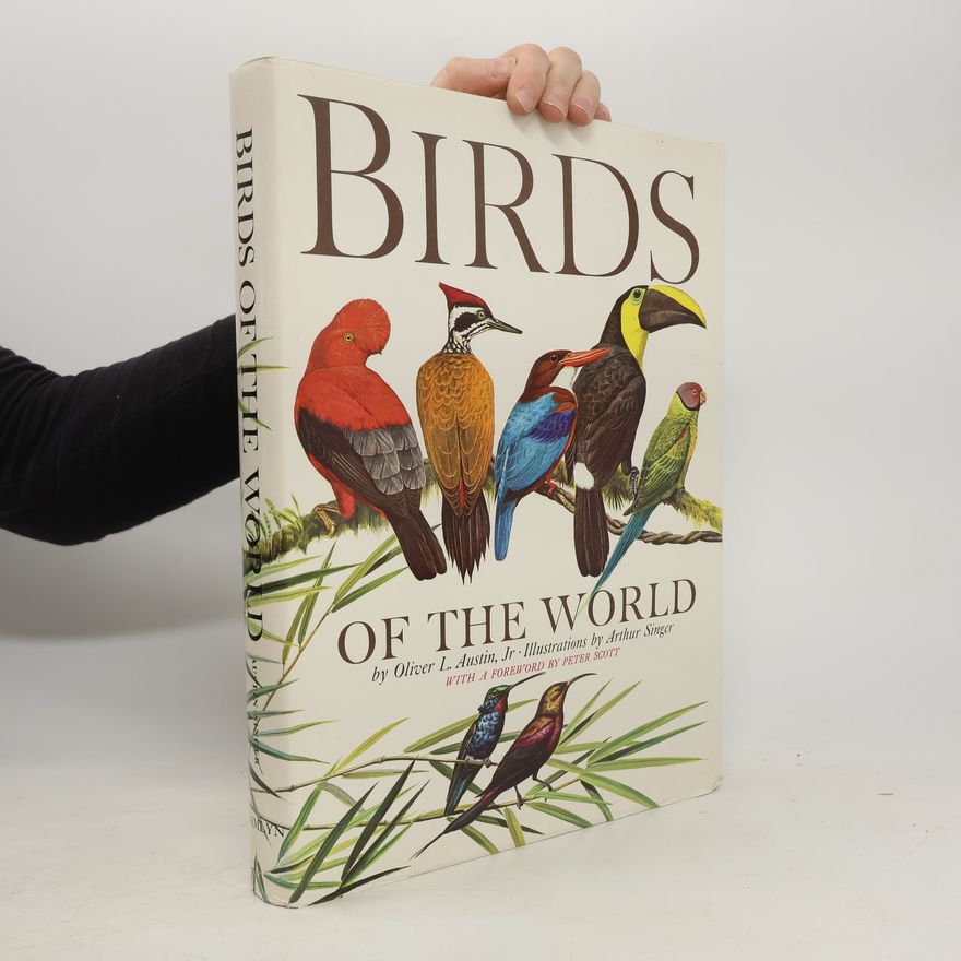Oliver L. Austin Birds of the World