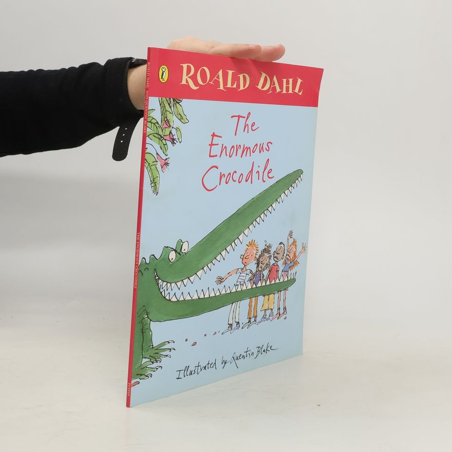 Roald Dahl The Enormous Crocodile