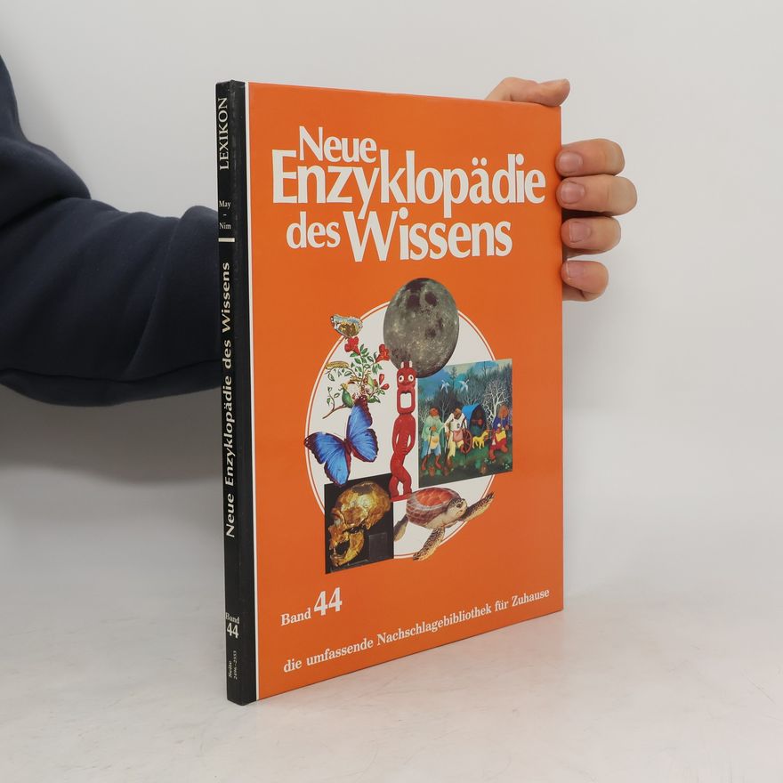 Autorenkollektiv Neue Enzyklopädie des Wissens 44. May-Nim