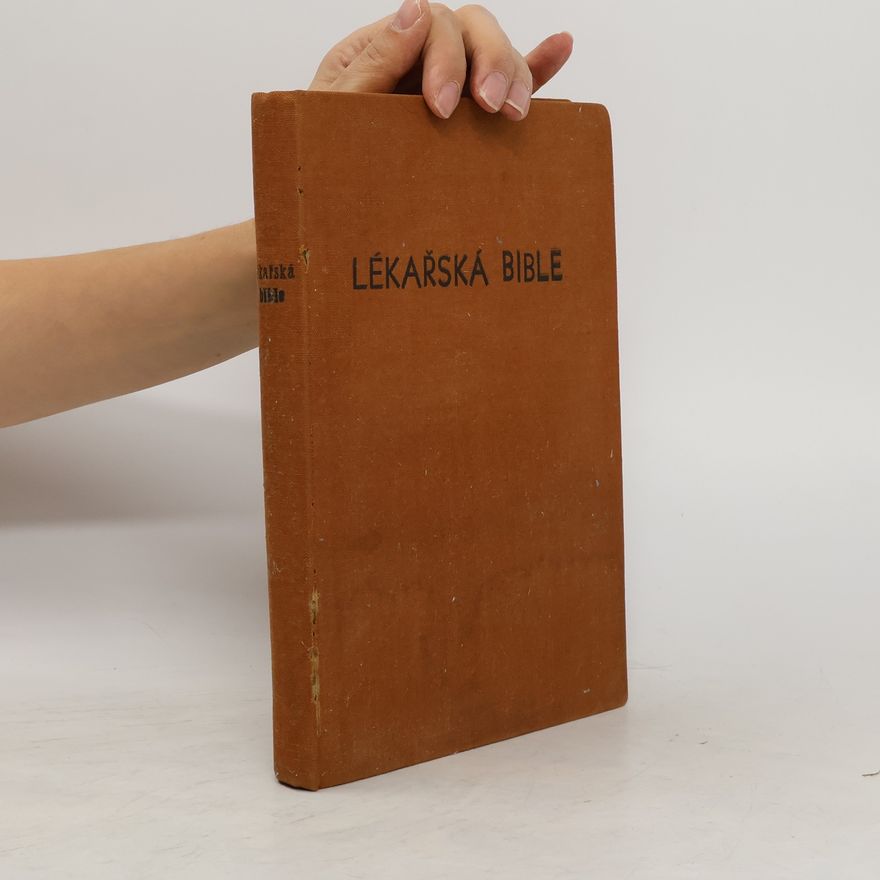 Various authors Lékařská bible manželství