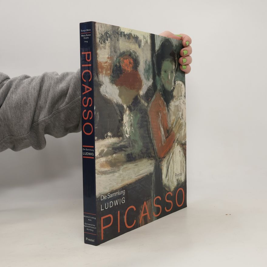 Kolektiv autorů Picasso. Die Sammlung Ludwig