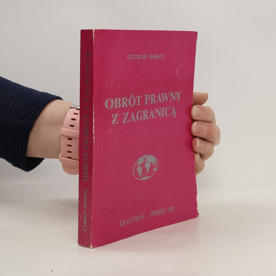 Czeslaw Sawicz Obrót prawny z zagranicą