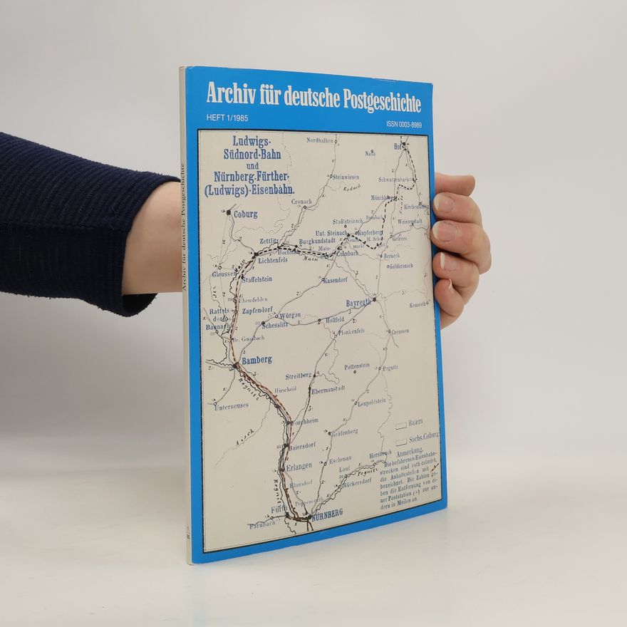 Autorenkollektiv Archiv für deutsche Postgeschichte 1/1985