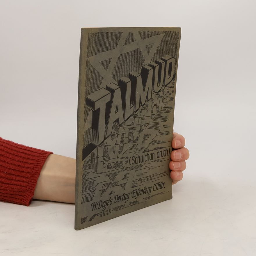 Dr. Justus Talmud (Schulchan aruch) - Auszug