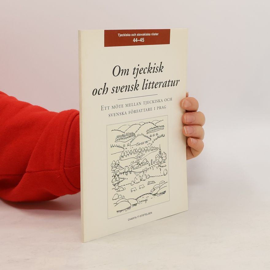 Autorenkollektiv Om tjeckisk och svensk litteratur