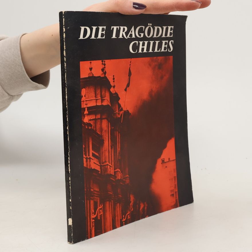 Autorenkollektiv Die Tragödie Chiles