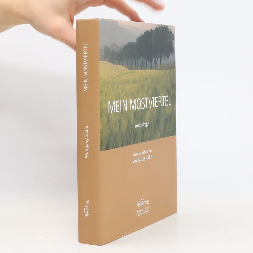 Wolfgang Kühn Mein Mostviertel