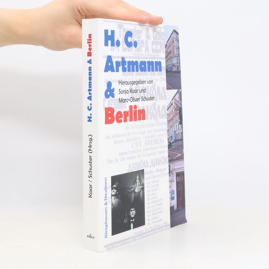 Sonja Kaar H.C. Artmann & Berlin