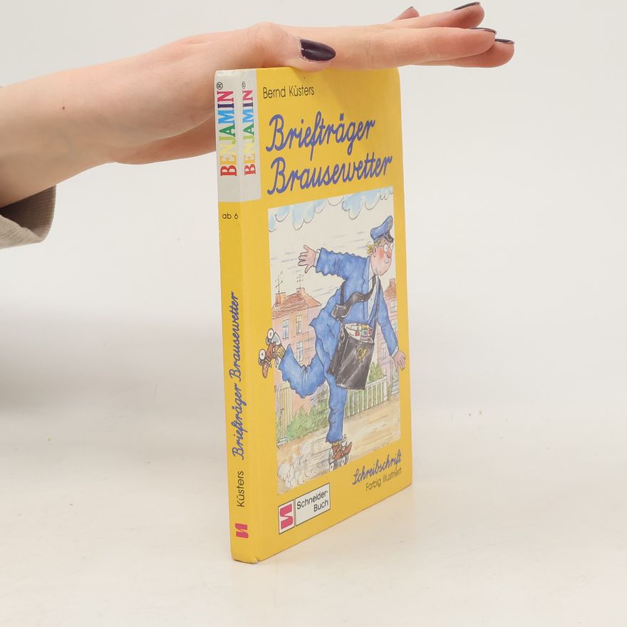 Bernd Küsters Briefträger Brausewetter
