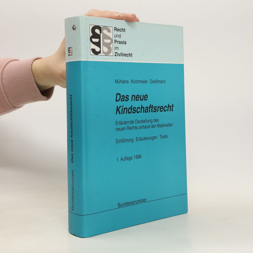 Elisabeth Mühlens Das neue Kindschaftsrecht