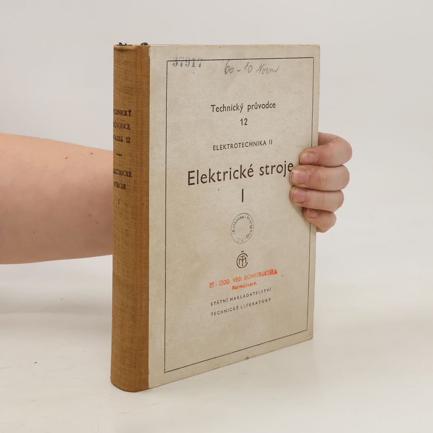 Various authors Elektrotechnika II - elektrické stroje I