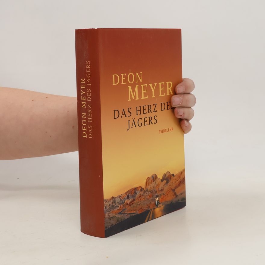 Deon Meyer Das Herz des Jägers