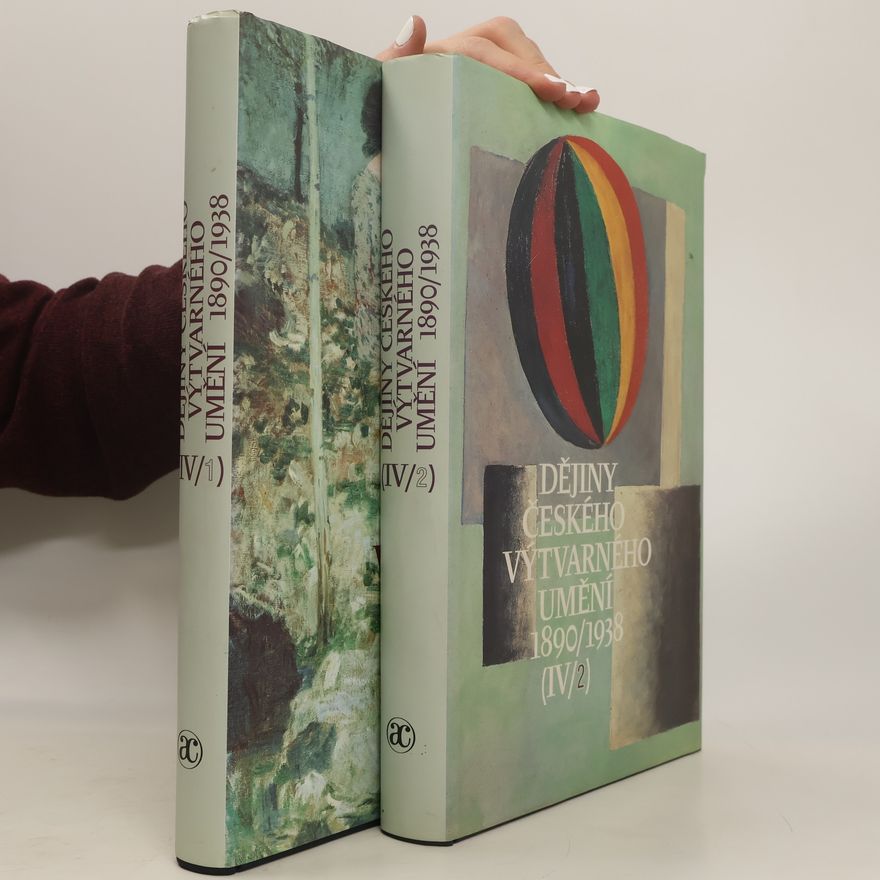Autorenkollektiv Dějiny českého výtvarného umění IV. 1890/1938 - 1+2