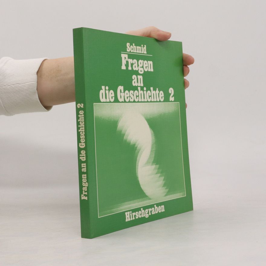 Collectif d'auteurs Fragen an die Geschichte