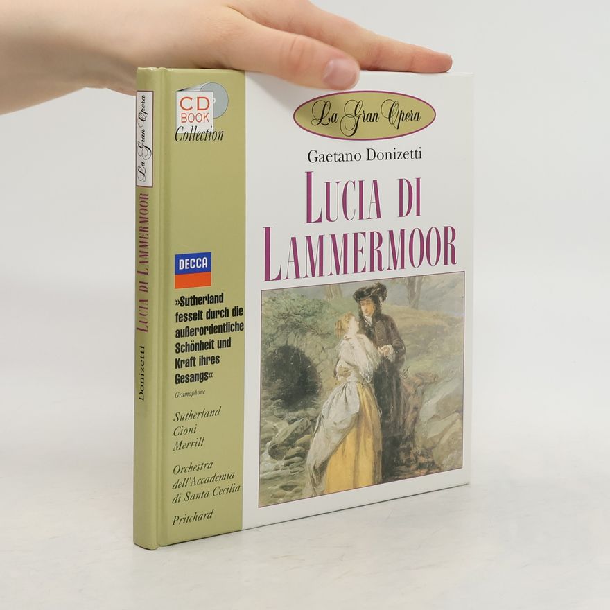 Gaetano Donizetti Lucia di Lammermoor