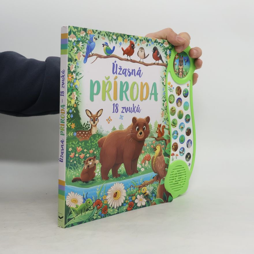 Kolektiv autorů Úžasná příroda - 18 zvuků