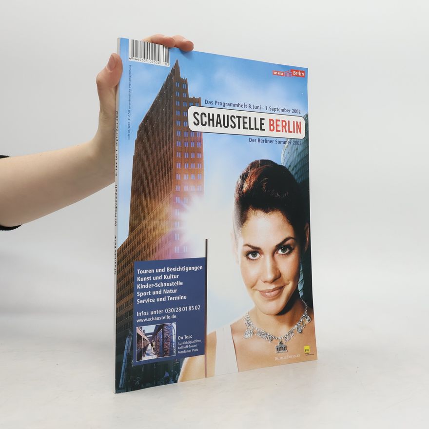 Kolektiv autorů Schaustelle Berlin. Das Programmheft 8. Juni - 1. September 2002