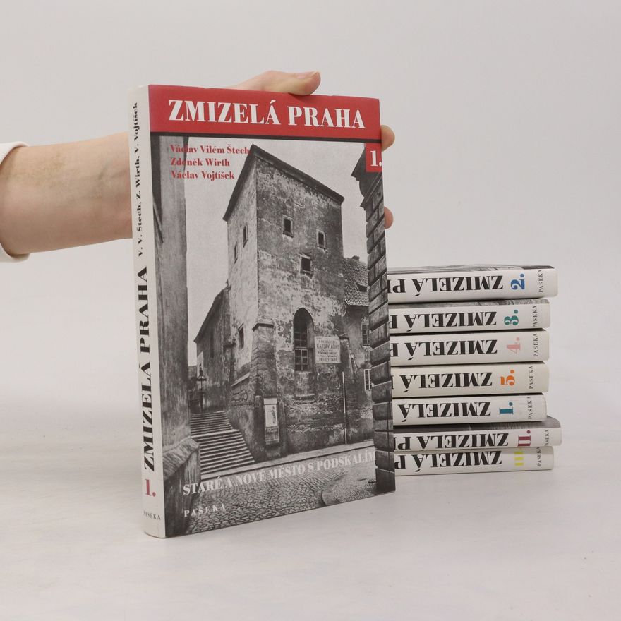 Autorenkollektiv Zmizelá Praha. 1.- 5. díl. Dodatky I -III