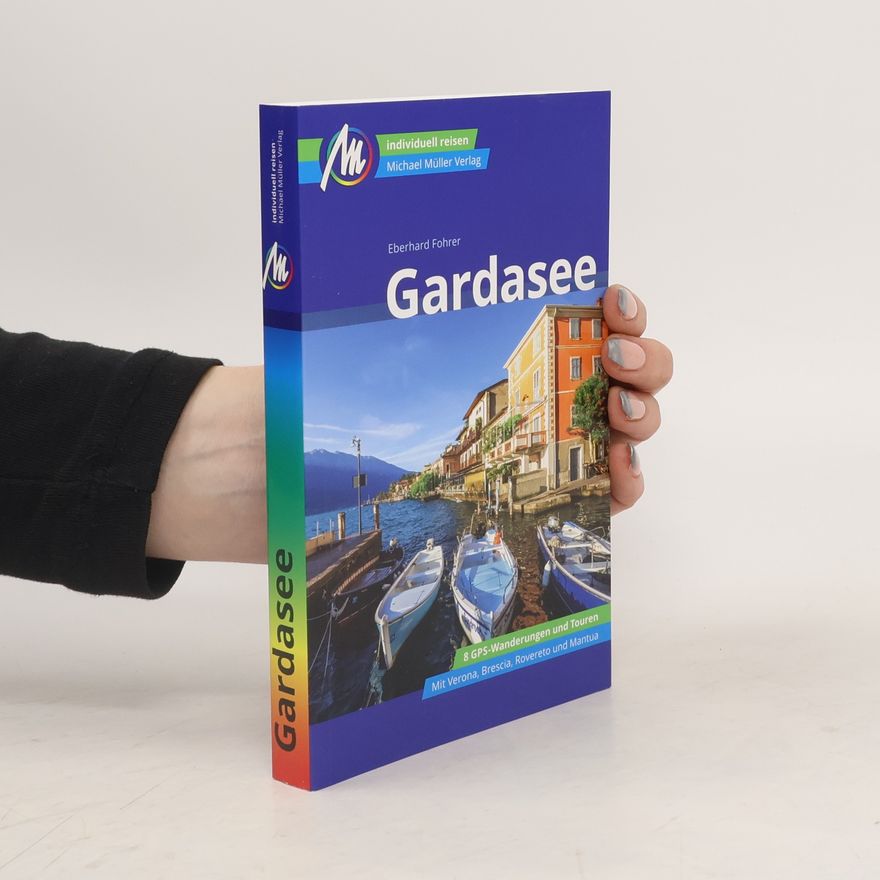 Eberhard Fohrer Gardasee