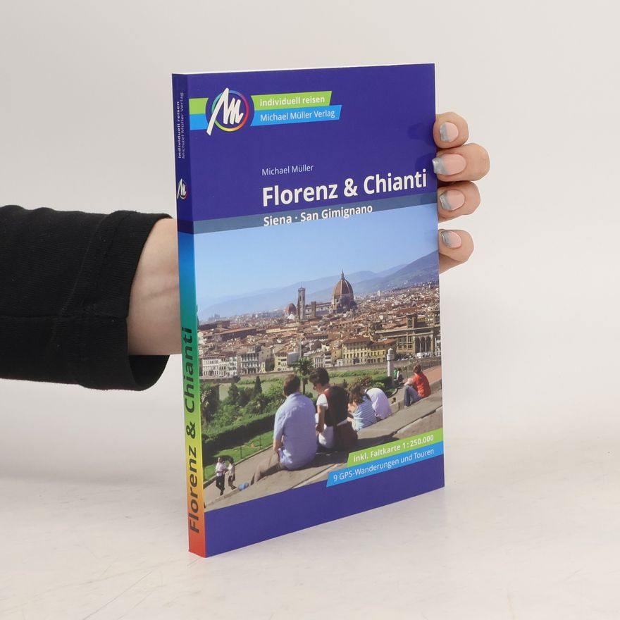 Michael Müller Florenz & Chianti Reiseführer Michael Müller Verlag