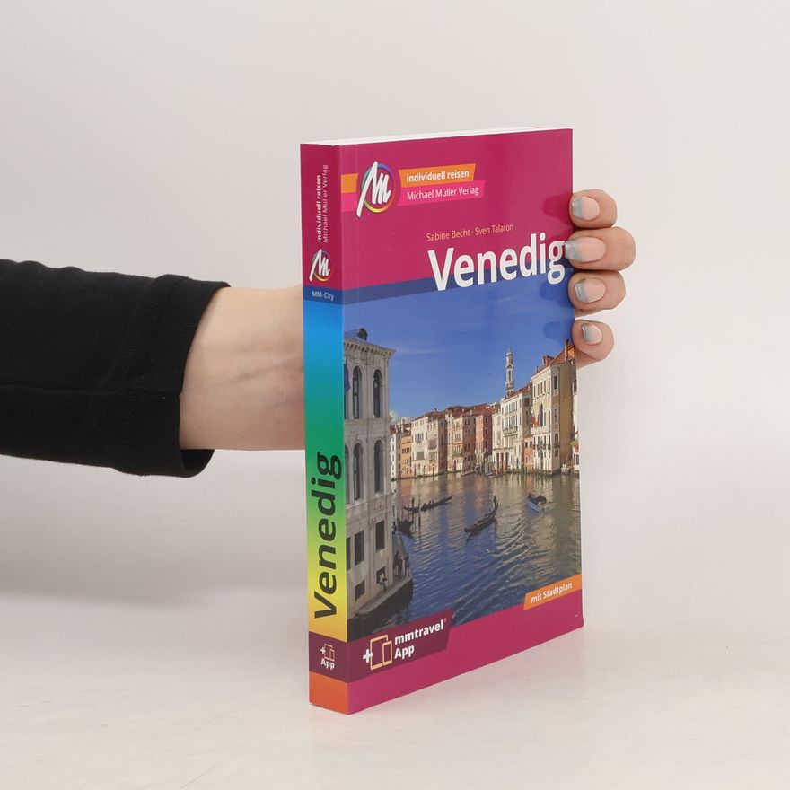 Sven Talaron Venedig MM-City Reiseführer Michael Müller Verlag