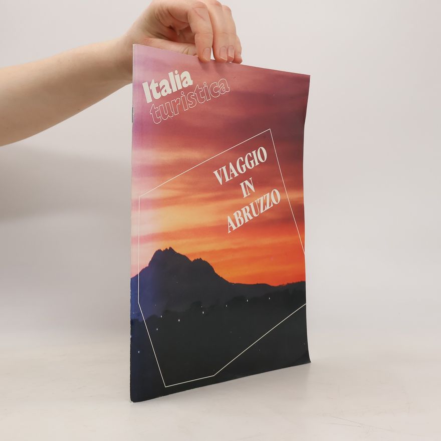 Autorenkollektiv Italia turistica. Viaggio in Abruzzo
