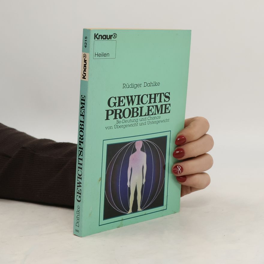 Ruediger Dahlke Gewichtsprobleme