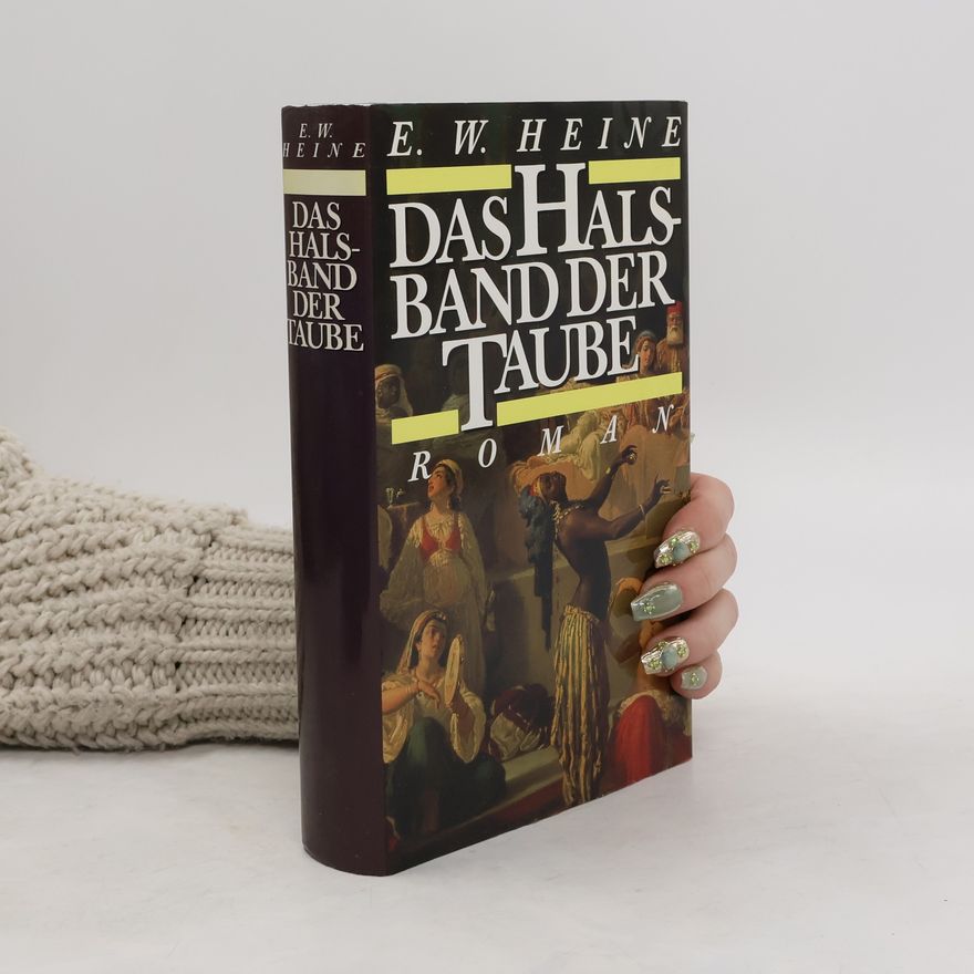 Ernst Wilhelm Heine Das Halsband der Taube