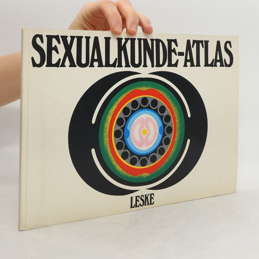Autorenkollektiv Sexualkunde-Atlas